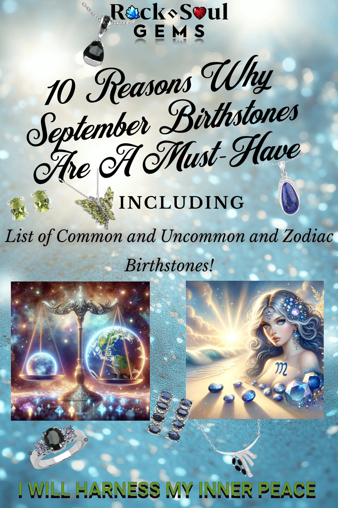 10 Reasons Why September Birthstones Are A Must-Have with List of Common and Uncommon and bonus Zodiac Birthstones!